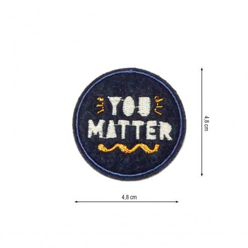 Parche termo bordado You matter 48x48mm